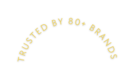 Trusted by 80 brands